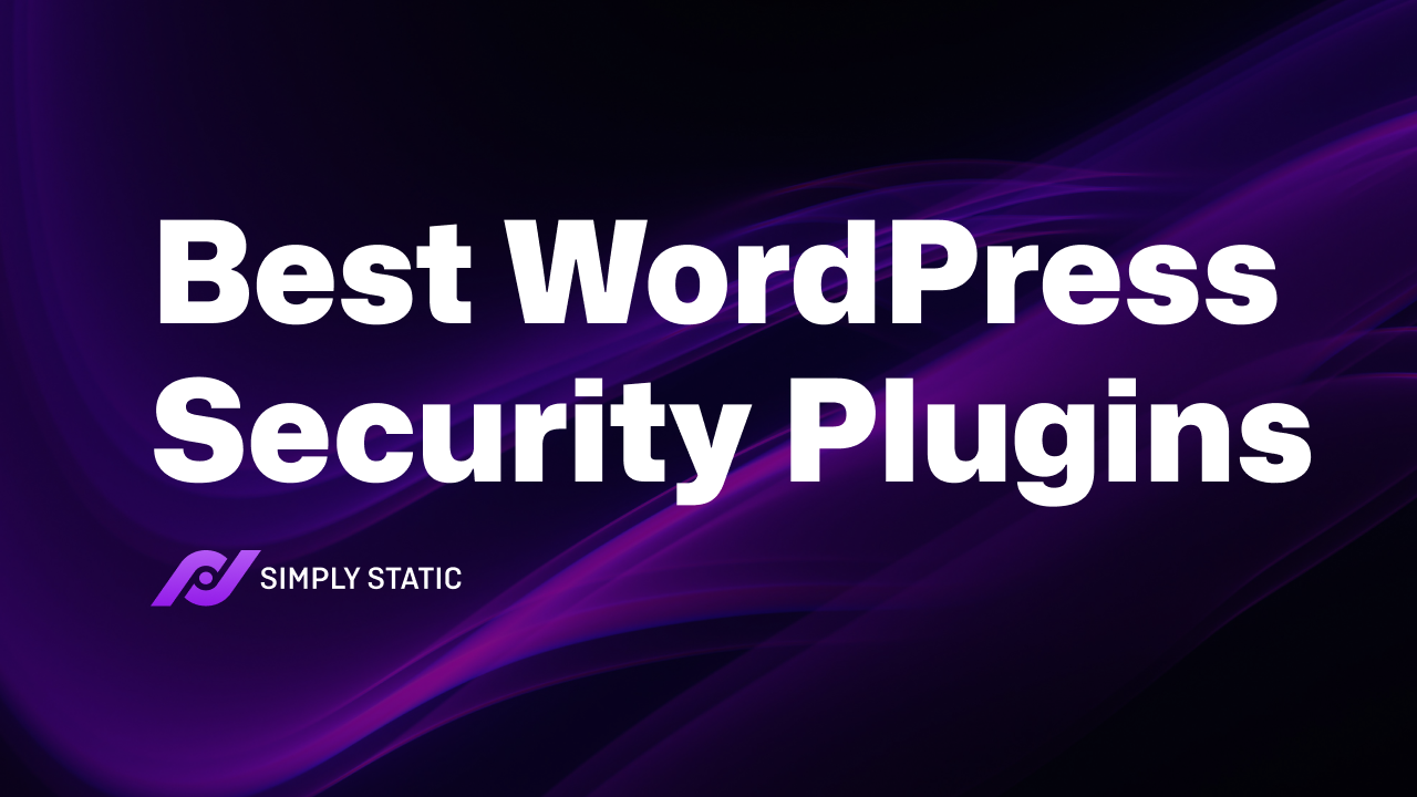 15 of The Best WordPress Security Plugins